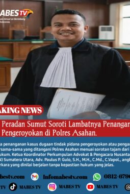 Ketua Peradan Sumut Soroti Lambatnya Penanganan Kasus Pengeroyokan di Polres Asahan.