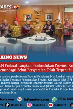 BPP-PKN Perkuat Langkah Pembentukan Provinsi Kepulauan Nias, Kemendagri Sebut Persyaratan Telah Terpenuhi