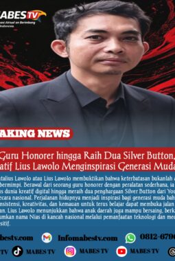 Dari Guru Honorer hingga Raih Dua Silver Button, Kisah Inspiratif Lius Lawolo Menginspirasi Generasi Muda Nias