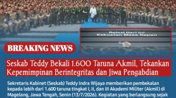 Seskab Teddy Bekali 1.600 Taruna Akmil, Tekankan Kepemimpinan Berintegritas dan Jiwa Pengabdian