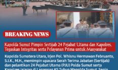 Kapolda Sumut Pimpin Sertijab 24 Pejabat Utama dan Kapolres, Tegaskan Integritas serta Pelayanan Prima untuk Masyarakat