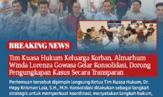 Tim Kuasa Hukum Keluarga Korban, Almarhum Winda Lorenza Gowasa Gelar Konsolidasi, Dorong Pengungkapan Kasus Secara Transparan