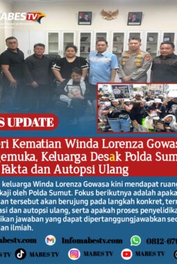 Misteri Kematian Winda Lorenza Gowasa Mengemuka, Keluarga Desak Polda Sumut Buka Fakta dan Autopsi Ulang