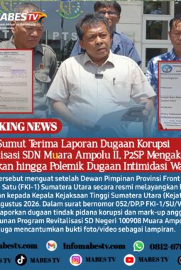 Kejati Sumut Terima Laporan Dugaan Korupsi Revitalisasi SDN Muara Ampolu II, P2SP Mengaku Tak Dilibatkan hingga Polemik Dugaan Intimidasi Wartawan