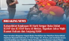 Kabandiklat Kejaksaan RI Harli Siregar Buka Diklat KUHP dan KUHAP Baru di Medan, Tegaskan Jaksa Wajib Kuasai Hukum dan Junjung HAM