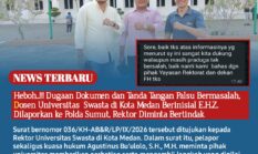 Heboh..!!! Dugaan Dokumen dan Tanda Tangan Palsu Bermasalah, Dosen Universitas Swasta di Kota Medan Berinisial E.H.Z. Dilaporkan ke Polda Sumut, Rektor Diminta Bertindak
