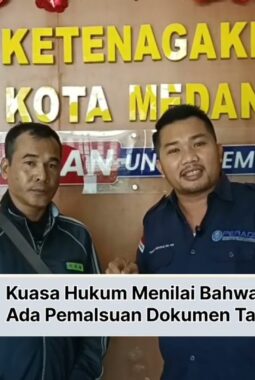 Kuasa Hukum Soroti Anjuran Mediator Disnaker Kota Medan, Dugaan Tanda Tangan Dipalsukan Mencuat