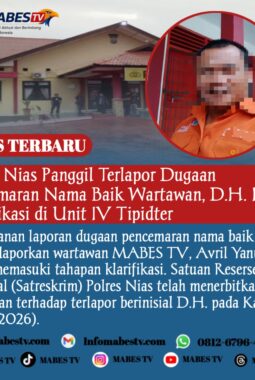 Polres Nias Panggil Terlapor Dugaan Pencemaran Nama Baik Wartawan, D.H. Hadiri Klarifikasi di Unit IV Tipidter