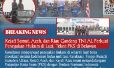 Kejati Sumut, Aceh, dan Riau Gandeng TNI AL Perkuat Penegakan Hukum di Laut, Teken PKS di Belawan