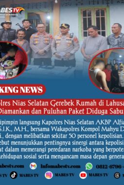 OSN Polres Nias Selatan Gerebek Rumah di Lahusa, Empat Orang Diamankan dan Puluhan Paket Diduga Sabu Disita