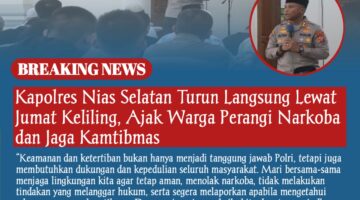 Kapolres Nias Selatan Turun Langsung Lewat Jumat Keliling, Ajak Warga Perangi Narkoba dan Jaga Kamtibmas