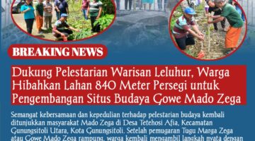 Dukung Pelestarian Warisan Leluhur, Warga Hibahkan Lahan 840 Meter Persegi untuk Pengembangan Situs Budaya Gowe Mado Zega